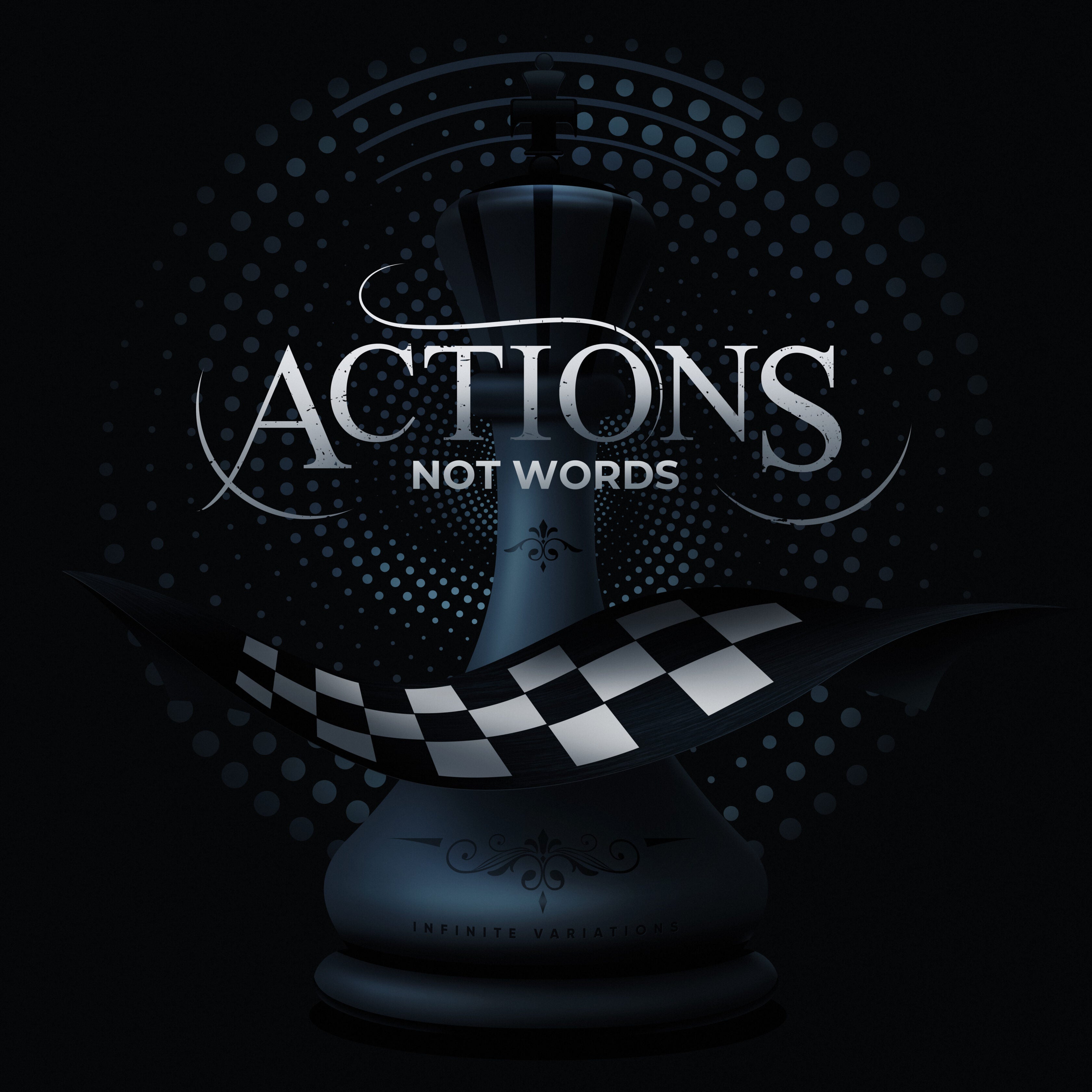 Actions Not Words
