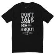 Don't Talk About It - Next Level Short Sleeve T-shirt