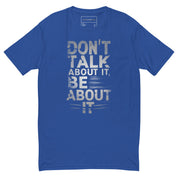 Don't Talk About It - Next Level Short Sleeve T-shirt