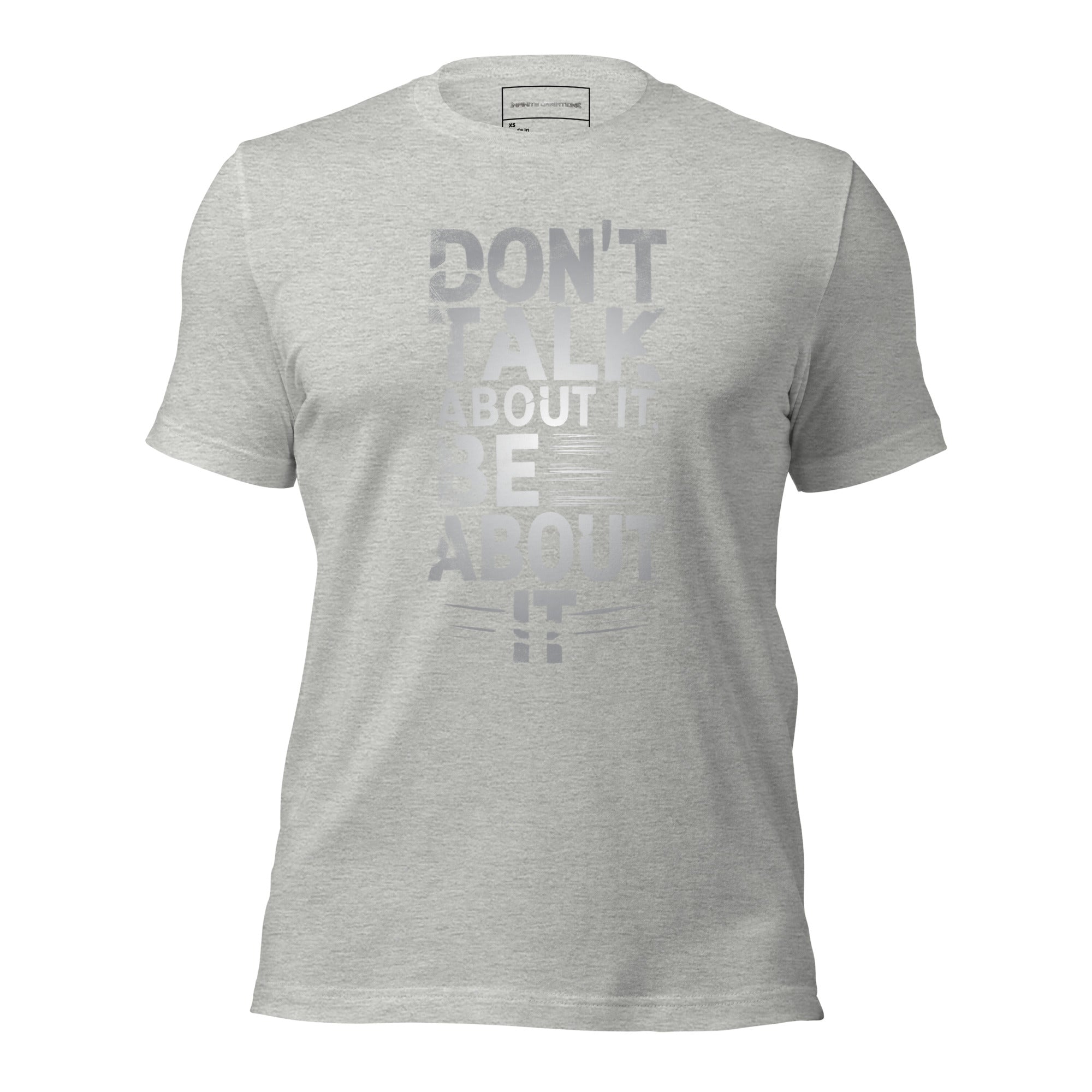 Don't Talk About it - Platinum - Unisex t-shirt