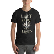 Light Your Own Light - Unisex t-shirt