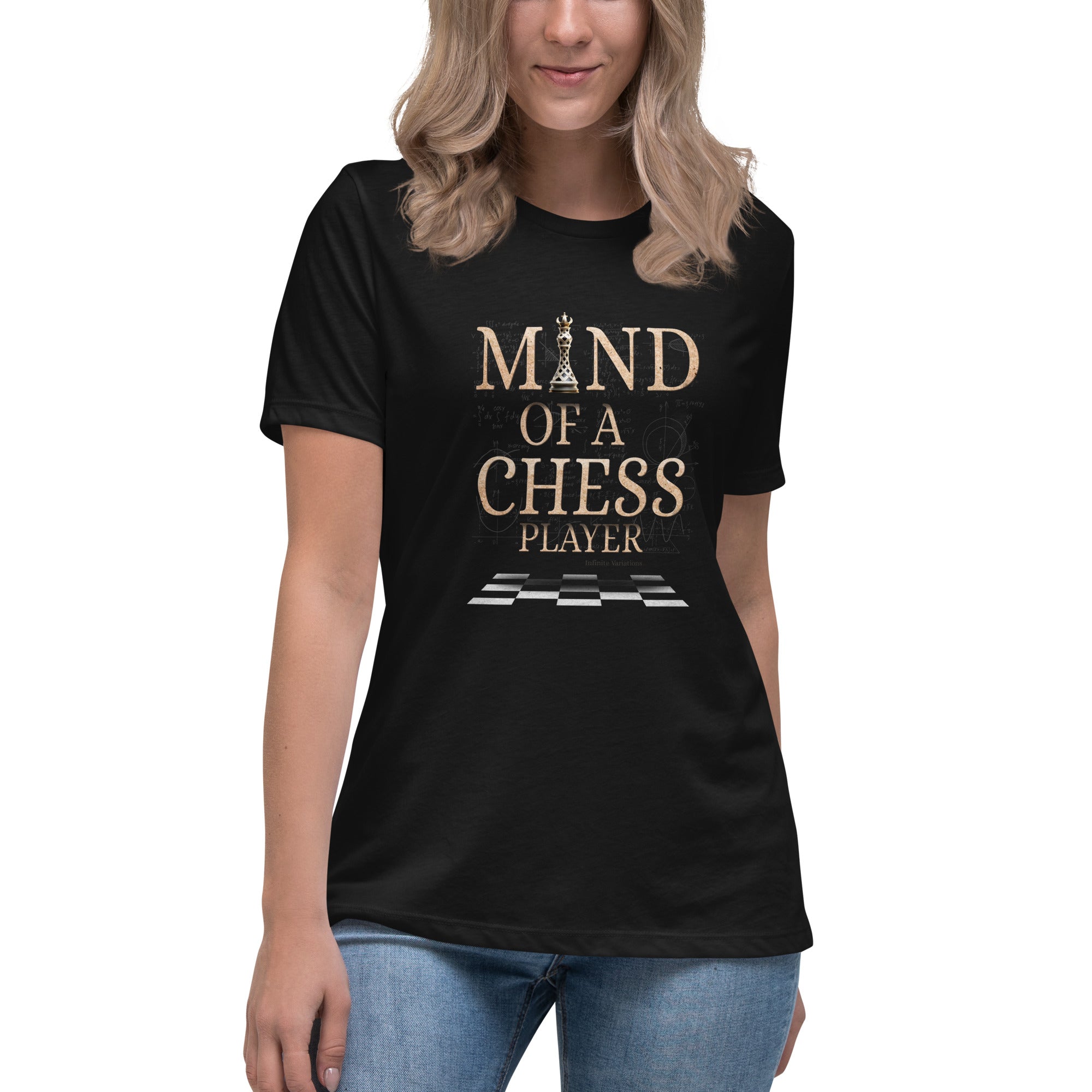 Mind of a Chess Player - Women's Relaxed T-Shirt